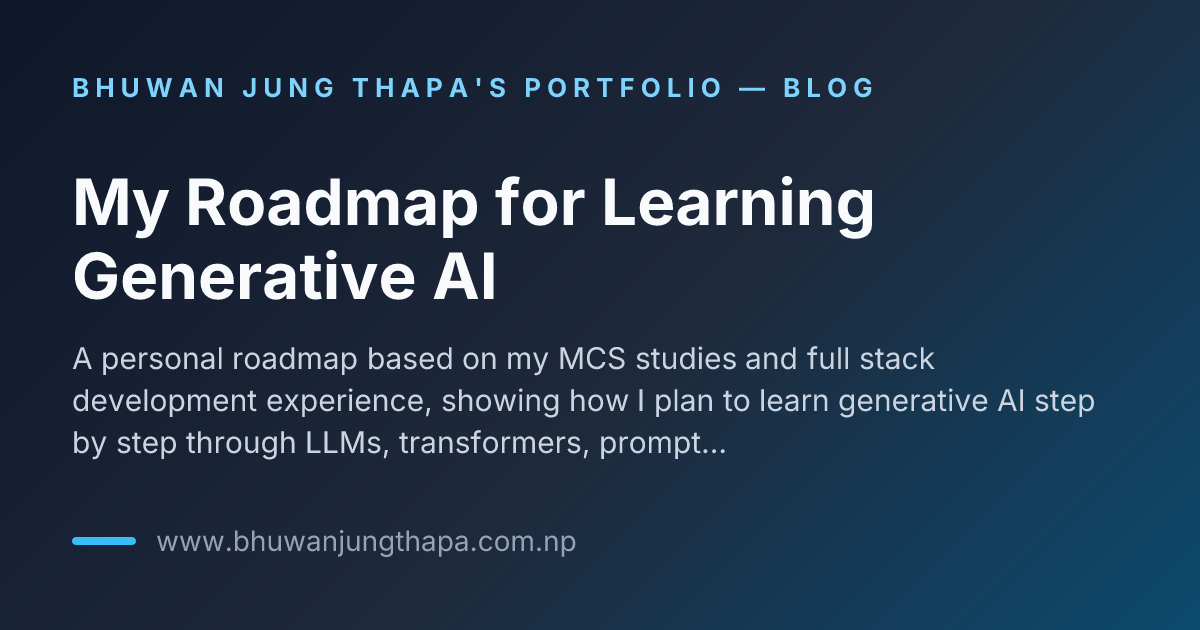 My Roadmap for Learning Generative AI